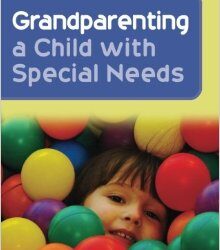 Grandparenting a Child with Special Needs