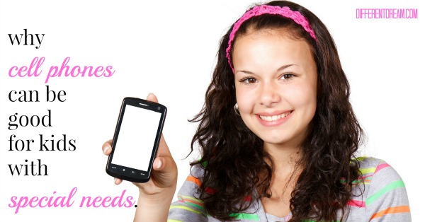 Cell Phones and Kids with Special Needs