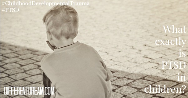 PTSD in kids, also known as childhood developmental trauma, is a real and diagnosable mental illness. This post gives a brief definition of PTSD in kids.