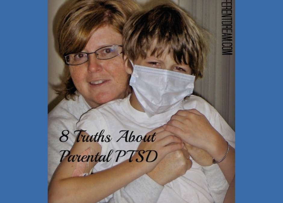 8 Truths about PTSD in Parents of Kids with Special Needs