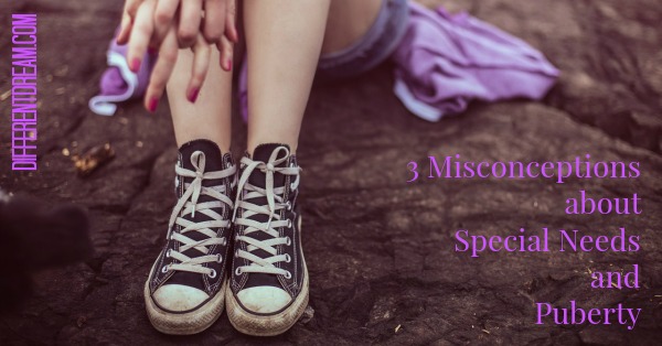 Onlookers have misconceptions about special needs and puberty. Guest blogger Kimberly Drew share's 3 she's encountered as her daughter nears her teen years.