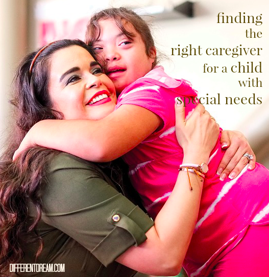 Finding the Right Caregiver for a Child with Special Needs