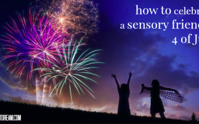 Sensory Friendly Fourth of July Tips