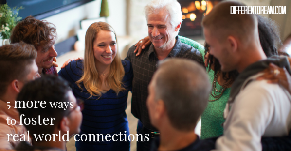 Staying connected to the real world can be hard for parents of kids with special needs. Here are 5 more strategies to foster connections.
