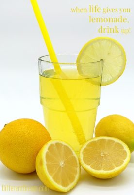 When Life Serves Lemonade, Drink It with Gusto! | Different Dream Living
