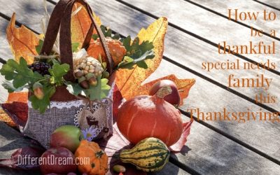 Special Needs Families Can Make Thanksgiving Something to Be Thankful For in These 4 Ways