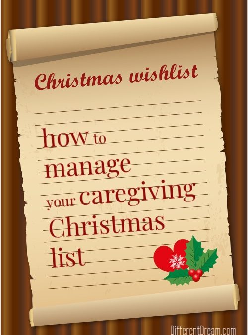 Checking Your Caregiving Christmas Lists…Twice!