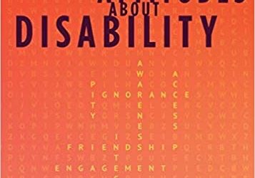 Changing Attitudes about Disability: A Road Map