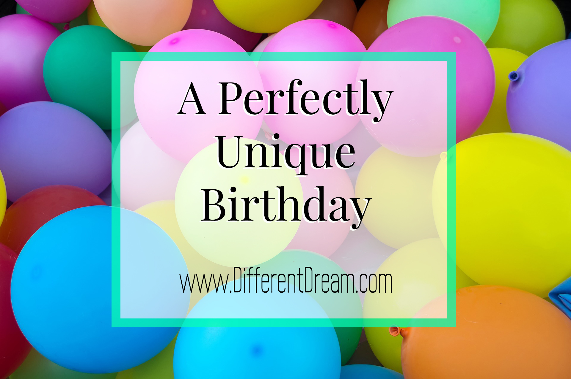 What Does a Happy Birthday Look Like? Guest blogger Mark Arnold explains how he made his son's birthday uniquely perfect.