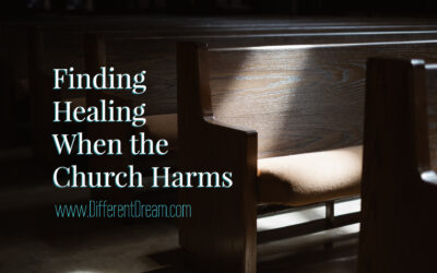 4 Ways Disability Families Can Heal after Being Hurt by a Church